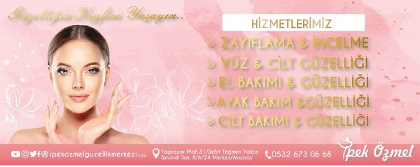 İpek Özmel Güzellik Merkezi