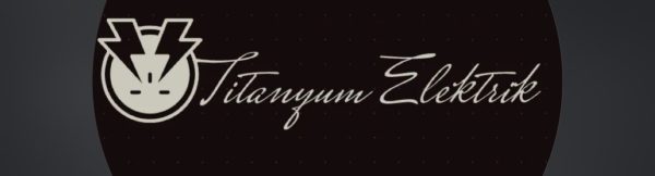 Titanyum Elektrik