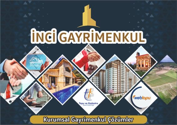 İNCİ GAYRİMENKUL EMLAK & DANIŞMANLIK