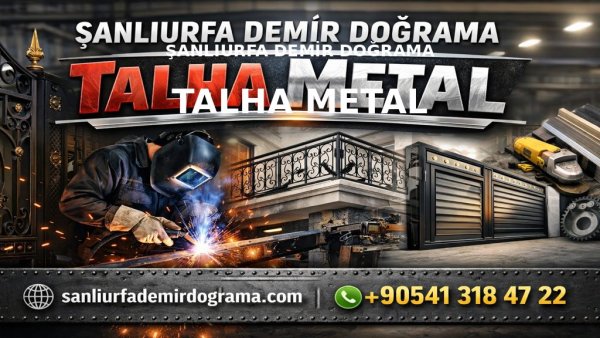 Şanlıurfa Demir Doğrama | Talha Metal