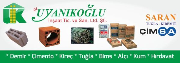 ÖZ UYANIKOĞLU İNŞAAT MALZEMELERİ ŞANLIURFA